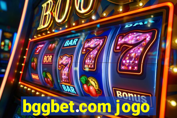 bggbet.com jogo